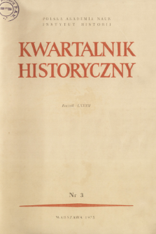 Kwartalnik Historyczny R. 82 nr 3 (1975), Kronika