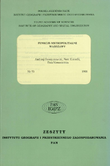 Funkcje metropolitarne Warszawy = Metropolitan functions of Warsaw