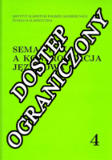 Semantyka a Konfrontacja Językowa. T. 4 (2009)