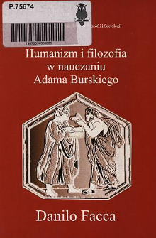 Humanizm i filozofia w nauczaniu Adama Burskiego