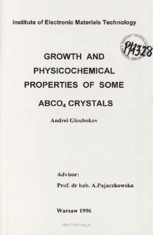 Growth and physicochemical properties of some ABCO4 crystals