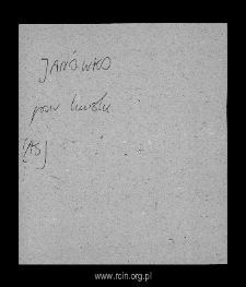 Jan&oacute;wek. Files of Liw district in the Middle Ages. Files of Historico-Geographical Dictionary of Masovia in the Middle Ages