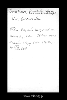 Orzech&oacute;w. Files of Liw district in the Middle Ages. Files of Historico-Geographical Dictionary of Masovia in the Middle Ages