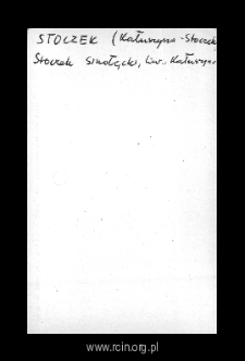 Stoczek, colony village of Trzebucza. Files of Liw district in the Middle Ages. Files of Historico-Geographical Dictionary of Masovia in the Middle Ages