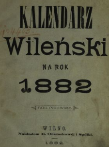 Kalendarz Wileński na Rok 1882