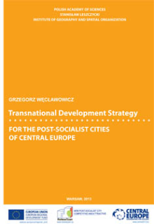 Transnational development strategy for the post-socialist cities of Central Europe