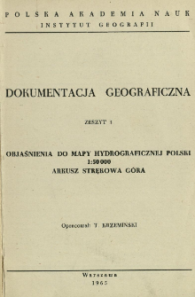 Objaśnienia do mapy hydrograficznej Polski 1:50 000 : arkusz Strękowa G&oacute;ra