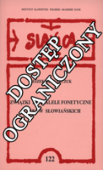 Związki i paralele fonetyczne język&oacute;w słowiańskich