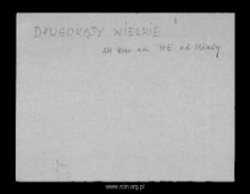 Długokąty Wielkie. Files of Mlawa district in the Middle Ages. Files of Historico-Geographical Dictionary of Masovia in the Middle Ages