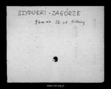 Szypułki-Zagórze. Files of Mlawa district in the Middle Ages. Files of Historico-Geographical Dictionary of Masovia in the Middle Ages