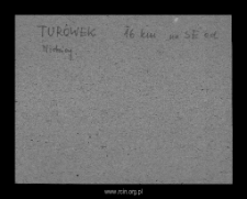 Tur&oacute;wek, now part of Turowo. Files of Mlawa district in the Middle Ages. Files of Historico-Geographical Dictionary of Masovia in the Middle Ages