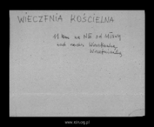 Wieczfnia Kościelna. Files of Mlawa district in the Middle Ages. Files of Historico-Geographical Dictionary of Masovia in the Middle Ages