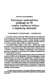 Patriotyzm społeczeństwa polskiego lat 90. - między wspólnotą kultury a wspólnotą obywateli
