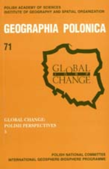 Geographia Polonica 71 (1998), Global Change : Polish Perspectives 5