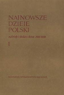 Adam Pr&oacute;chnik (Henryk Swboda), Pierwsze piętnastolecie Polski Niepodległej : zarys dziej&oacute;w politycznych ; Wyd. "Książka i Wiedza", Warszawa 1957, s.VII + 494