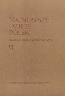 Najnowsze Dzieje Polski : materiały i studia z okresu 1914-1939 T. 6 (1963), Strony tytułowe, Spis treści