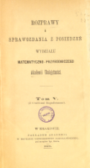 Rozprawy i Sprawozdania z Posiedzeń Wydziału Matematyczno-Przyrodniczego Akademii Umiejętności T. 5 (1878), Table of contents and extras
