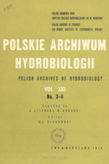 Polskie Archiwum Hydrobiologii, Tom 21 nr 3-4 = Polish Archives of Hydrobiology
