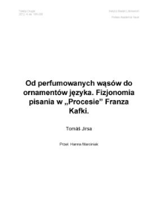 Od perfumowanych wąs&oacute;w do ornament&oacute;w języka. Fizjonomia pisania w&nbsp;Procesie Franza Kafki