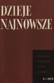 Dzieje Najnowsze : [kwartalnik poświęcony historii XX wieku] R. 4 z. 2 (1972),Title pages, Contents