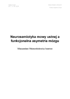 Neurosemiotyka mowy ustnej a funkcjonalna asymetria m&oacute;zgu