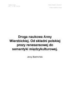 Droga naukowa Anny Wierzbickiej. Od składni polskiej prozy renesansowej do semantyki międzykulturowej