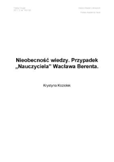 Nieobecność wiedzy. Przypadek "Nauczyciela" Wacława Berenta