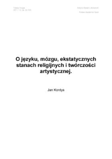 O języku, m&oacute;zgu, ekstatycznych stanach religijnych i tw&oacute;rczości artystycznej