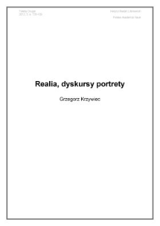 Realia,&nbsp;dyskursy&nbsp;portrety