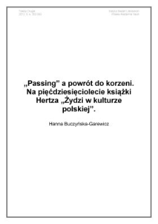 Passing a powrót do korzeni. Na pięćdziesięciolecie książki Hertza "Żydzi w kulturze polskiej"