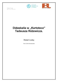 Didaskalia w 'Kartotece' Tadeusza Różewicza