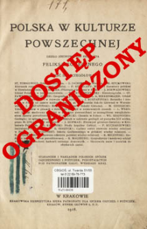 Polska w kulturze powszechnej : dzieło zbiorowe. Cz. 2, Szczeg&oacute;łowa