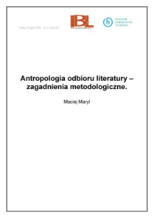 Antropologia odbioru literatury &ndash; zagadnienia metodologiczne
