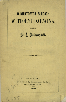 O niekt&oacute;rych błędach w teoryi Darwina