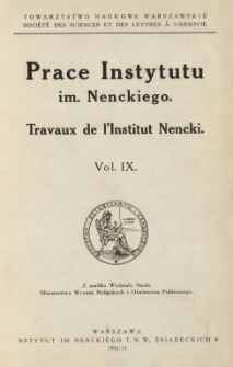 Prace Instytutu im. M. Nenckiego, Vol. 9