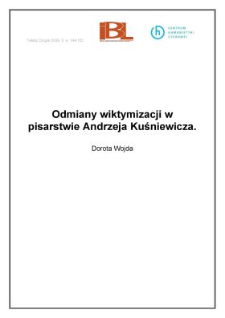Odmiany wiktymizacji w pisarstwie Andrzeja Kuśniewicza