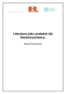 Literatura jako pretekst dla literaturoznawcy