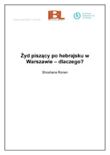 Żyd piszący po hebrajsku w Warszawie &ndash; dlaczego?