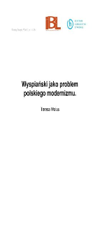 Wyspiański jako problem polskiego modernizmu