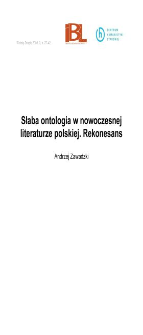 Słaba ontologia w nowoczesnej literaturze polskiej. Rekonesans