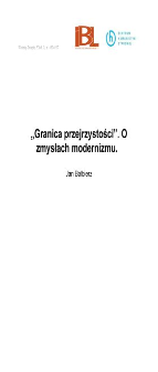 &ldquo;Granica przejrzystości&rdquo;. O zmysłach modernizmu