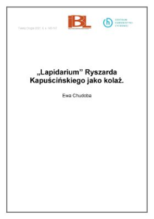 "Lapidarium" Ryszarda Kapuścińskiego jako kolaż