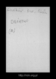 Dańk&oacute;w. Files of Biala Rawska district in the Middle Ages. Files of Historico-Geographical Dictionary of Masovia in the Middle Ages