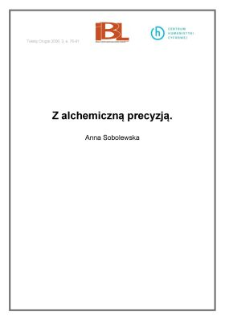 Z alchemiczną precyzją