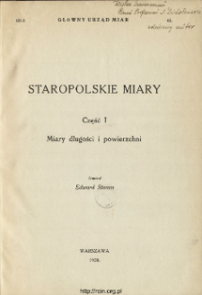 Staropolskie miary. Cz. 1, Miary długości i powierzchni
