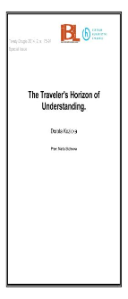 The Traveler&rsquo;s Horizon of Understanding