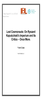 Lost Cosmonauts: On Ryszard Kapuściński&rsquo;s Imperium and Its Critics &ndash; Once Mor