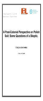 A Post-Colonial Perspective on Polish Soil: Some Questions of a Skeptic