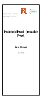 Post-colonial Poland – (Im)possible Project