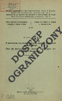 O unerwieniu tak zwanych niższych organ&oacute;w zmysłowych gąsienic motyli = &Uuml;ber die Innervierung der niederen Sinnnesorgane der Schmetterlingsraupen